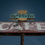 High Vista Cafe  :::::  2008  ::::::  Antelope Valley, California.